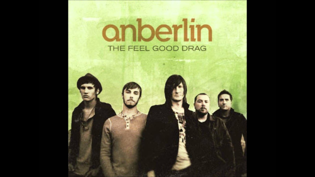 Anberlin feel good drag download to pc