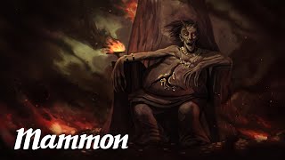 Mammon: The Demon of Greed (Angels & Demons Explained)