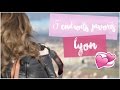 [ Mes 5 endroits favoris ] : LYON !