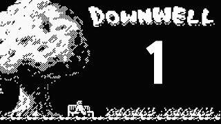 Downwell (PC) - Episode 1 [Gunboots]