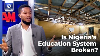 Why Nigeria's Education Standards Are Falling - Expert