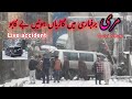 Live accident Toyota surf and Mercedes van Murree snow falling    pak north