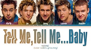 *NSYNC - Tell Me, Tell Me. . . Baby (Color Coded Lyrics Eng)