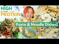 High Protein Vegan Pasta &amp; Noodle Dishes | Cream of Broccoli Pasta, Stir Fried Noodles, Garlic Pasta