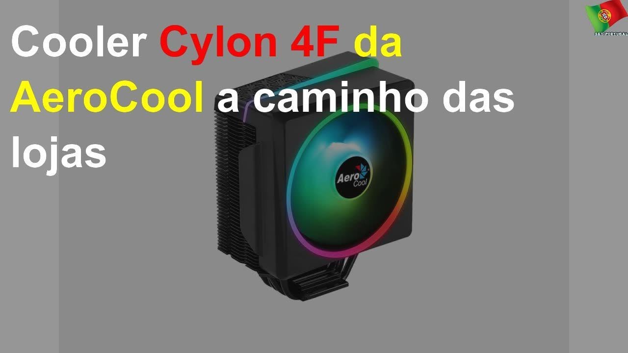 Cooler Cylon 4F da AeroCool a caminho das lojas YouTube
