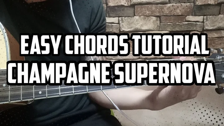 Easy Chords Tutorial | Champagne Supernova