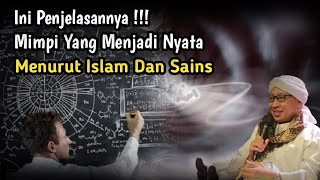 Download Lagu Begini Penjelasannya!!! Mimpi Yang Menjadi Kenyataan Menurut Islam Dan Sains MP3