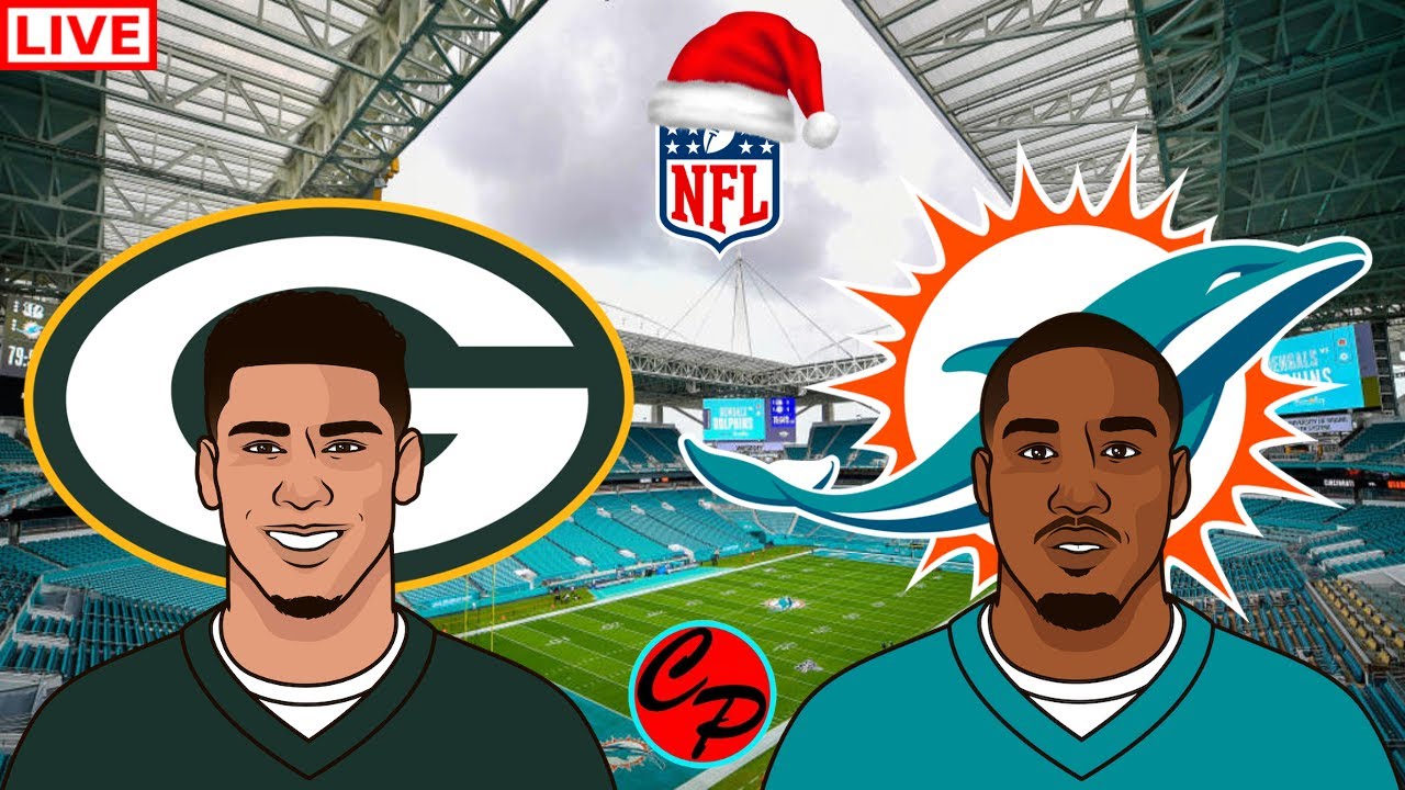 MIAMI DOLPHINS vs GREEN BAY PACKERS CHRISTMAS DAY NFL FOOTBALL LIVE
