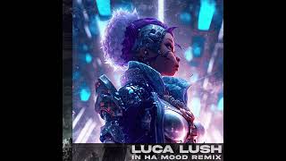 ICE SPICE - IN HA MOOD (LUCA LUSH REMIX) Resimi