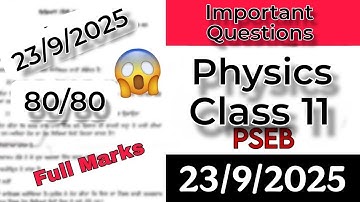 23 September Physics Class 11 Solved Real Questions Term-1 Watch Now! #pseb #class11 #realpaper