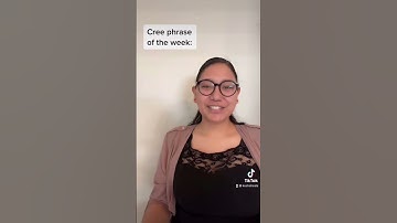 Basic Cree words- a woman is sacred