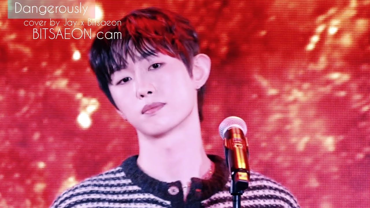 [4k] 260221 제이창 팬미팅 2부 Dangerously cover by 제이창 x 빛새온 📷빛새온 캠 #빛새온 #BITSAEON #Dangerously