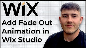 How To Add Fade Out Animation in Wix Studio (2025 Guide)