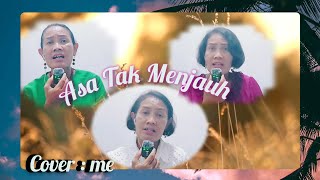 Asa Tak Menjauh, cover by trio me