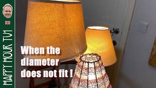 Make yourself an adaptor for lamp shades
