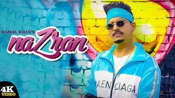 Nazran (Official Video) Kamal Khan feat Kuwar Virk | Rajveer | Honey Virk | Songs 2019