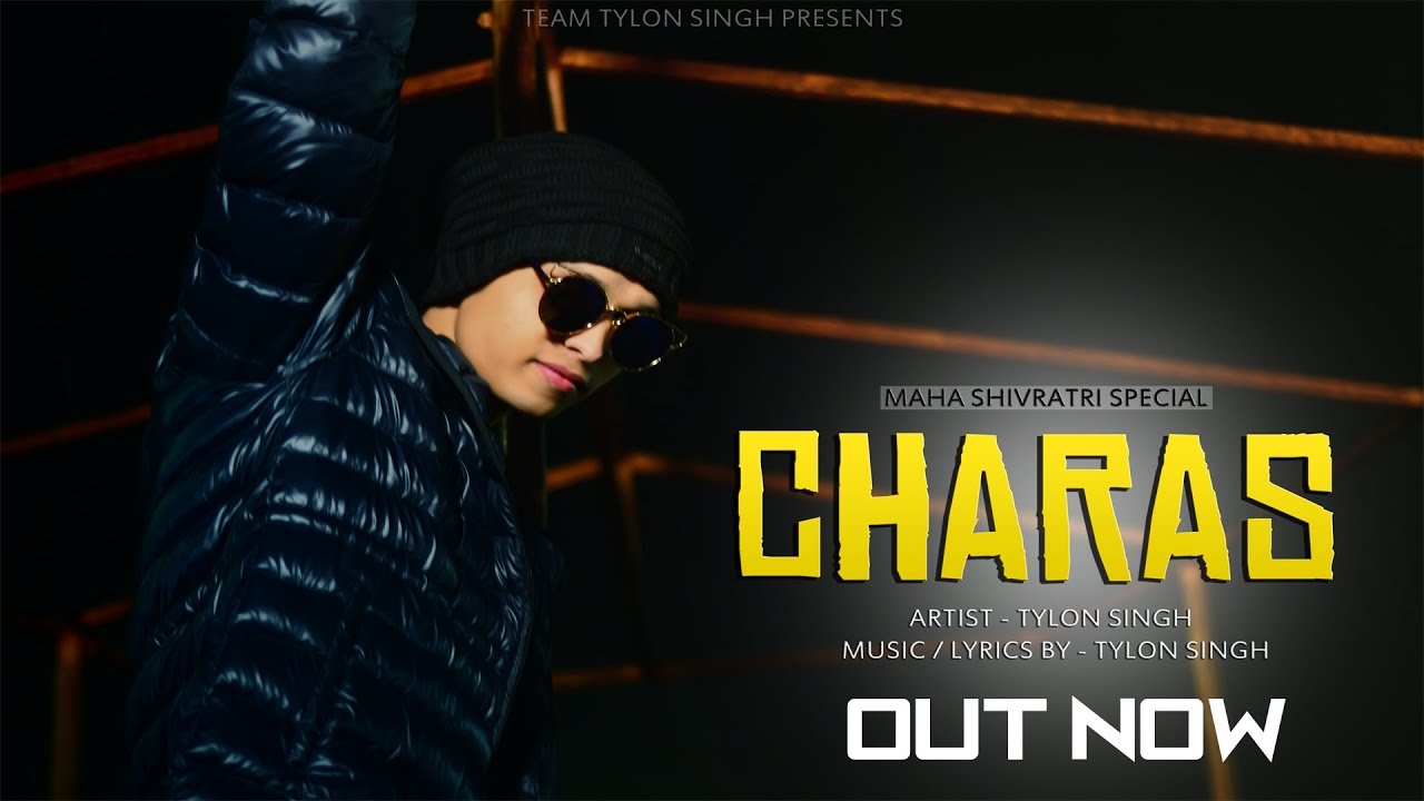 Charas Feat Tylon Singh Official Music Video  Hindi Rap Song  rapmusic