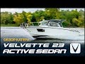 Velvette 23 Active Sedan: обзор катера