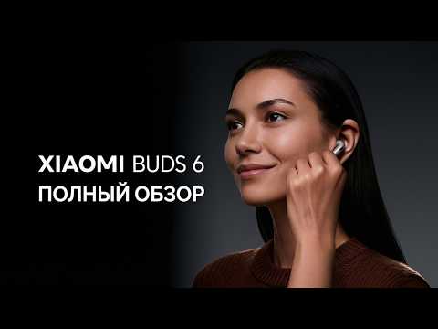 Xiaomi Buds 6 Review: A Gold-Standard Diaphragm for 10K