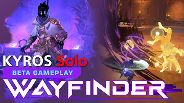 Kyros - Gameplay Only - Trial of Lingering Light  [Solo] - Wayfinder Closed Beta - Angelus Demonus