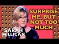 My Pre-Approved List Of Surprises (Live At The Apollo 2011) | Sarah Millican