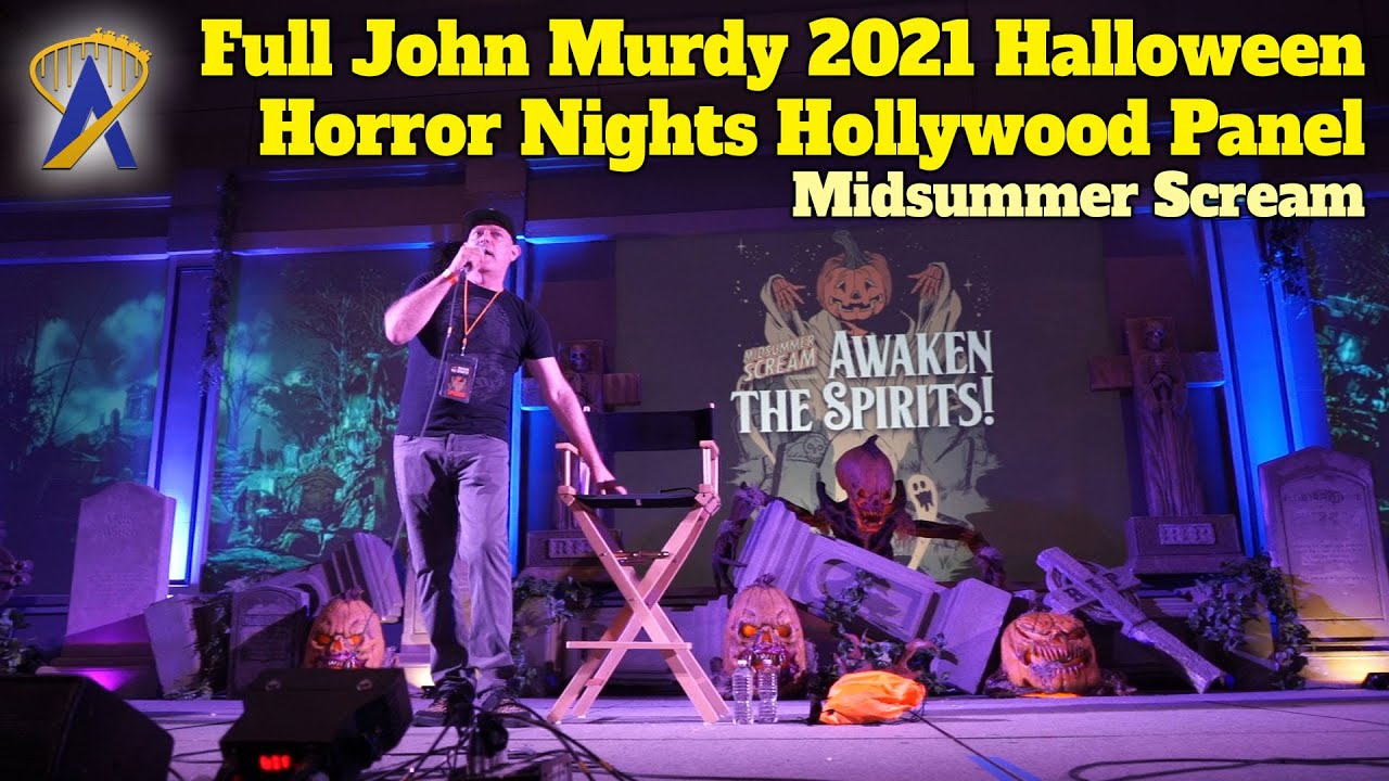Midsummer Scream John Murdy Full Halloween Horror Nights 2021 Conference
