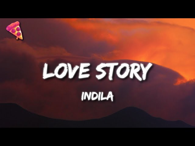 Indila - Love Story (Lyrics) class=