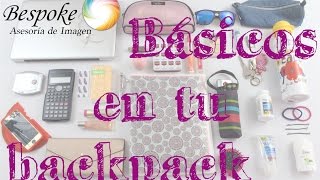 ¿Qué hay en mi mochila?. Esenciales para regreso a clases.