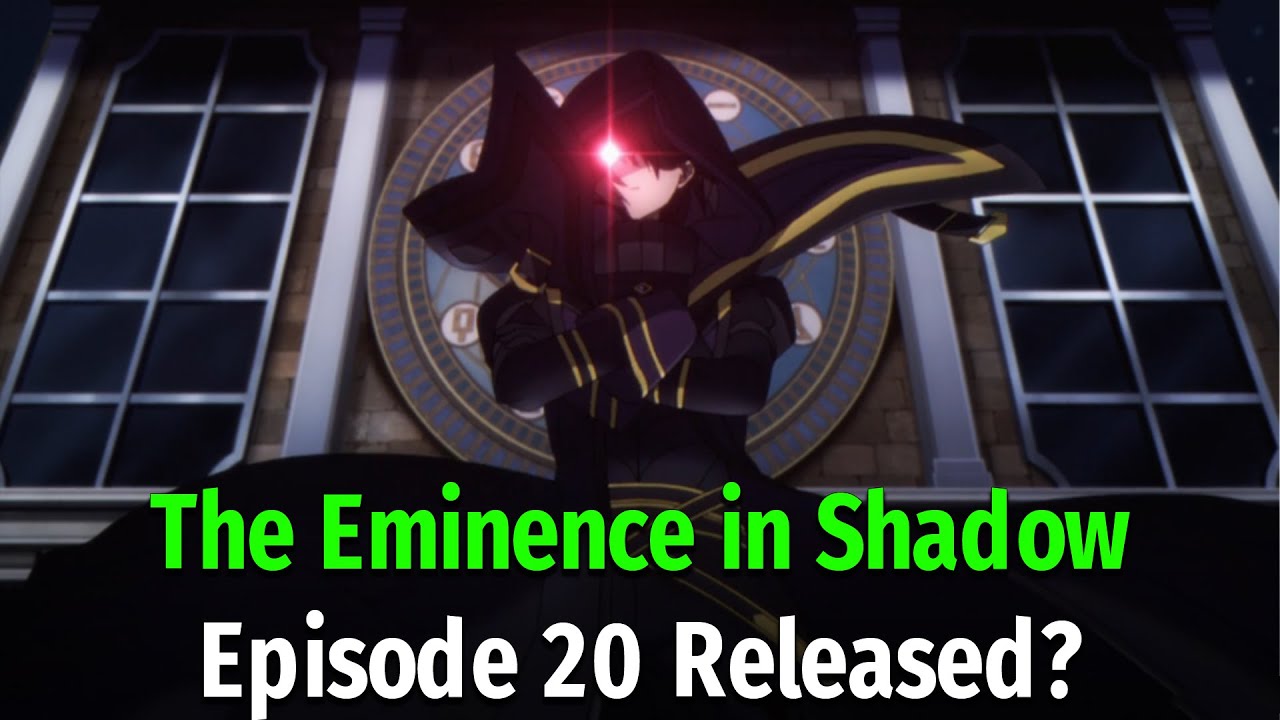 The Eminence In Shadow Ep 20 Data De Lançamento 