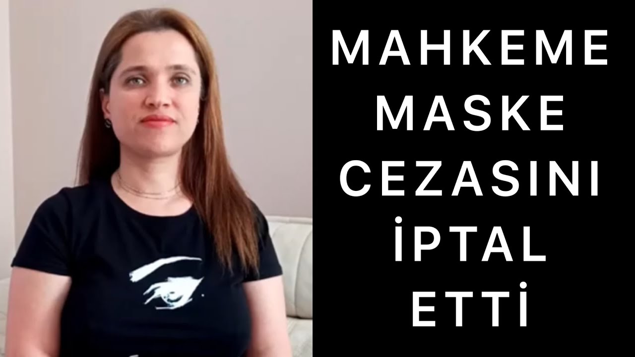 Mahkeme Maske Cezasini Iptal Etti Youtube