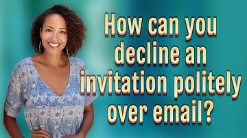 How can you decline an invitation politely over email?