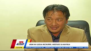 ONE BALITA | Illegal recruiters na nanloloko pati ng mga recruitment agency, arestado sa Maynila!