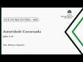 Manhã | 29.06.25 | Autoridade Encarnada | João 1:14 | Rev. Robson Siqueira