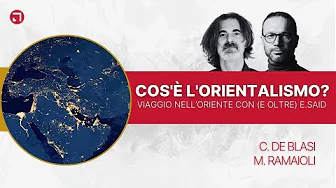 Cos'è l'Orientalismo? Viaggio nell'Oriente con (e oltre) Edward Said | con Massimo Ramaioli