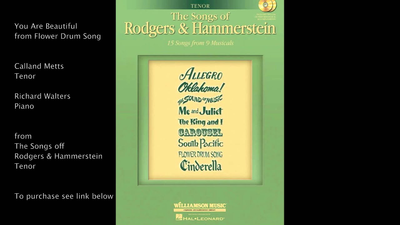 You Are Beautiful From Flower Drum Song Tenor By Richard Rodgers And Oscar Hammerstein Ii Youtube