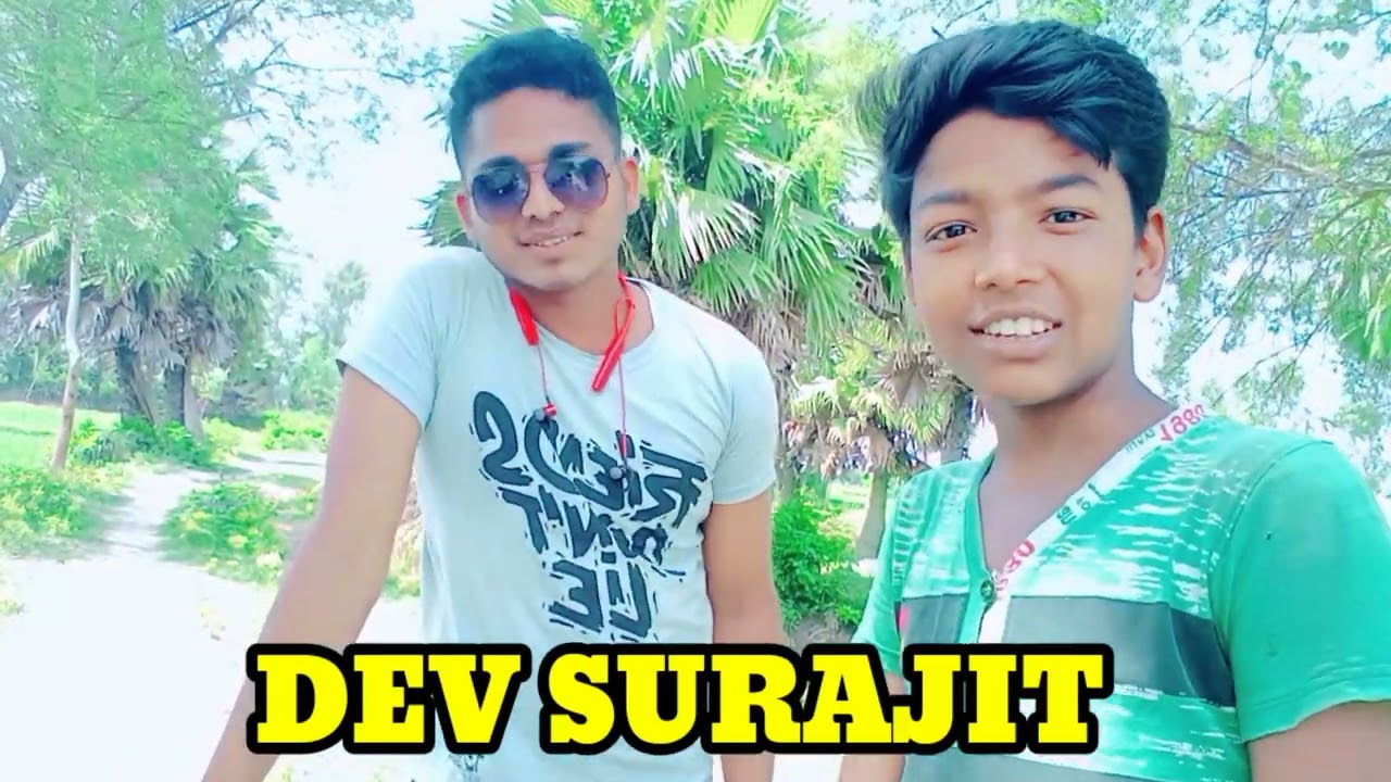 Notun video asche tar kichu kotha DEV SURAJIT