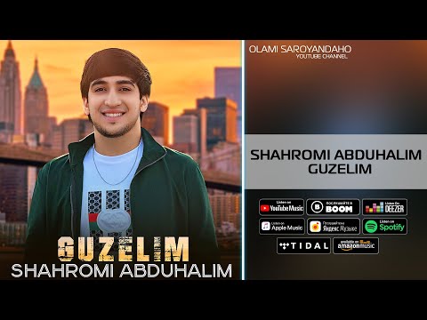 Shahromi Abduhalim - Guzelim music version 2025