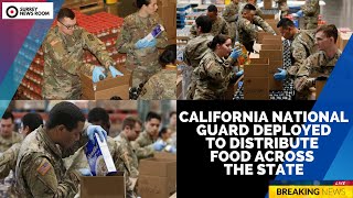 California national guard deployed to ...