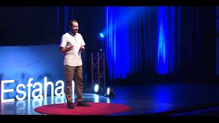 one who has no footsteps, has no feet | Soroush Salavatian | TEDxEsfahan