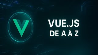 Vue.js de A à Z - Partie 6 : Pinia - Gestion d&#39;État Moderne avec Vue
