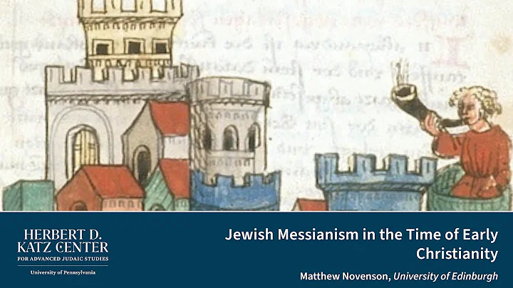 Jewish Messianism in the Time of Early Christianity