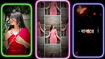 #Baba Re Baba Re song😍💫XML file 🔰 Bangla song 🔰 Bangla song Xml file 🔰 alight motion 🔰 XML file 🔰