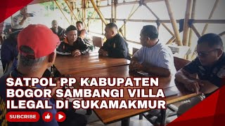 Download Lagu SATPOL PP KABUPATEN BOGOR SAMBANGI VILLA ILEGAL DI SUKAMAKMUR YANG DIADUKAN WARGA KE DEDI MULYADI MP3 Download Lagu SATPOL PP KABUPATEN BOGOR SAMBANGI VILLA ILEGAL DI SUKAMAKMUR YANG DIADUKAN WARGA KE DEDI MULYADI MP3