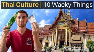 10 Wacky Things About Thai Culture