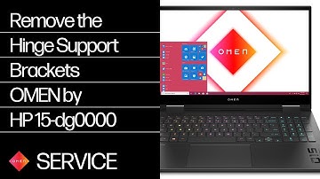 Remove the Hinge Support Brackets | OMEN by HP 15-dg0000 | HP