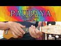 Paubaya - Moira Dela Torre - Ukulele