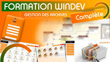FORMATION WINDEV GESTION DES ARCHIVES