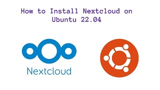 Install NextCloud on Ubuntu 22.04
