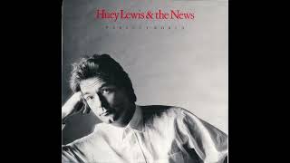 Huey Lewis &amp; The News - Perfect World