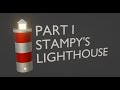 Modeling Stampy&#39;s Lighthouse - Part 1